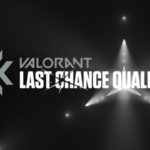 Everything you need to know about VCT 2022 EMEA Last Chance Qualifier